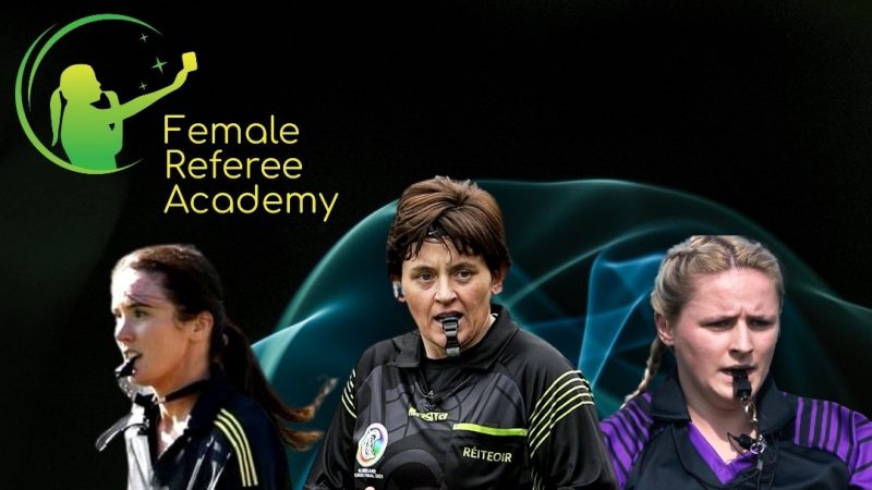 The Camogie Association launches Female Referee Academy Programme