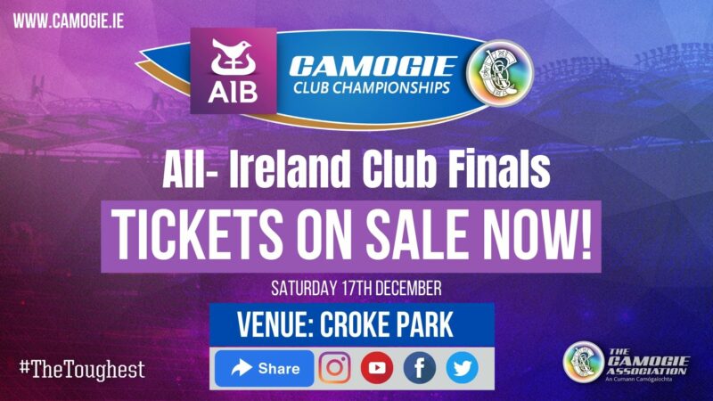 AIB Camogie Club Championships – Tickets on sale now!