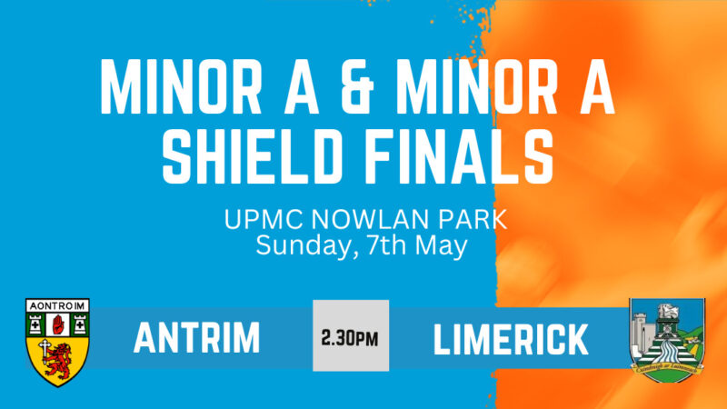 Tickets for Electric Ireland Minor A and Minor A Shield Finals